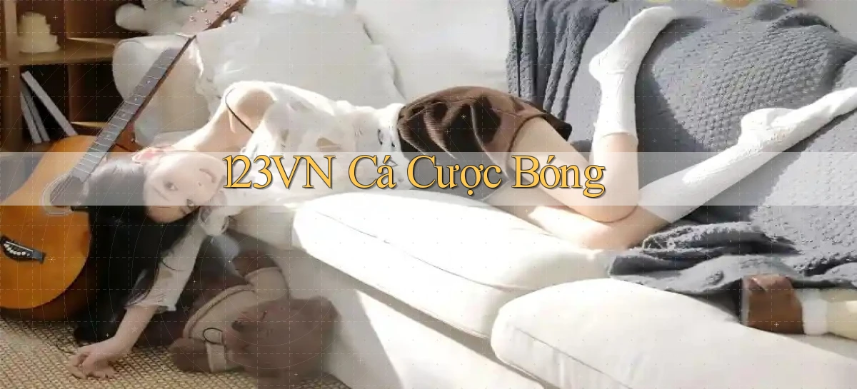 123vn  cá cược bóng