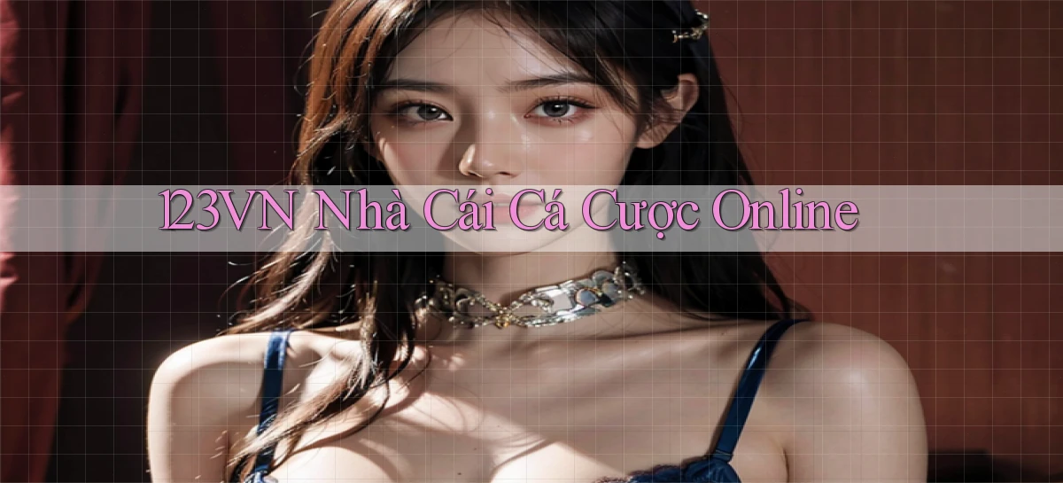 123vn  nhà cái cá cược online
