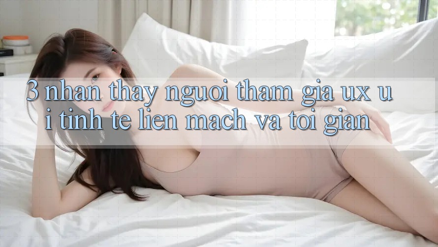 3. Nhận thấy người tham gia (UX/UI): Tinh tế, liền mạch và tối giản