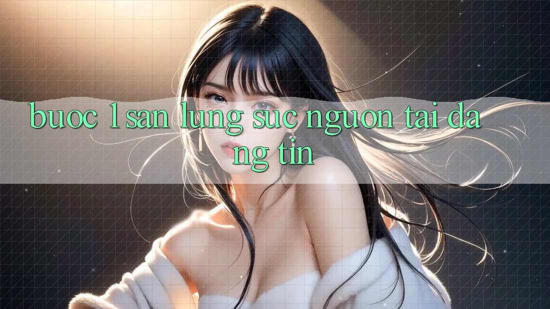 Bước 1: Săn lùng sục nguồn tải đáng tin Bước 1: Săn lùng sục nguồn tải đáng tin