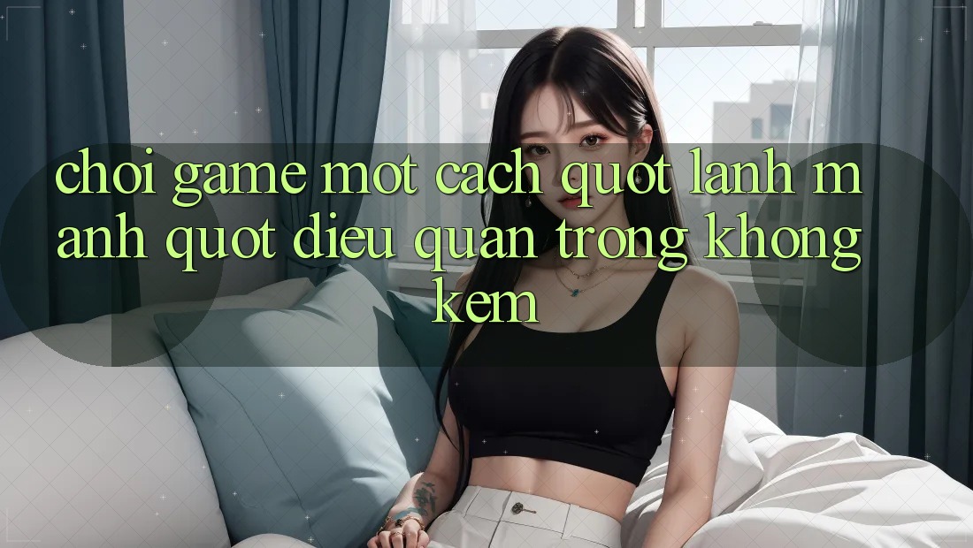Chơi Game Một Cách " Lành Mạnh" - Điều Quan Trọng Không Kém Chơi Game Một Cách " Lành Mạnh" - Điều Quan Trọng Không Kém