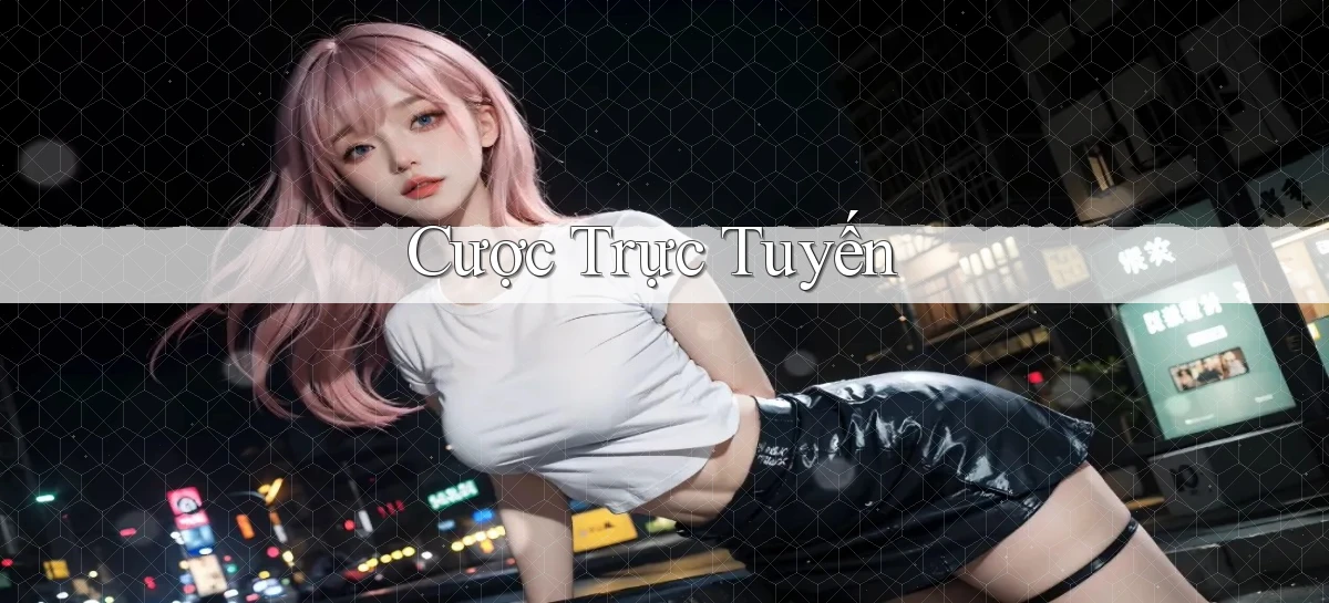 Cược Trực tuyến